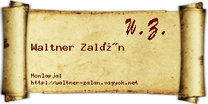 Waltner Zalán névjegykártya